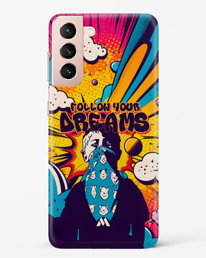 Follow Your Dreams Hard Case Phone Cover (Samsung)