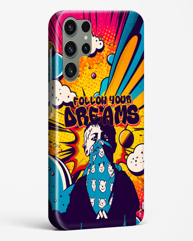 Follow Your Dreams Hard Case Phone Cover-(Samsung)