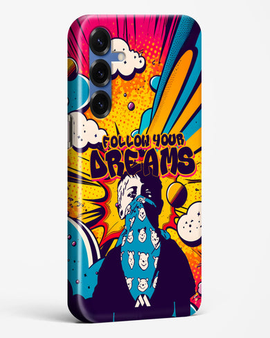Follow Your Dreams Hard Case Phone Cover (Samsung)
