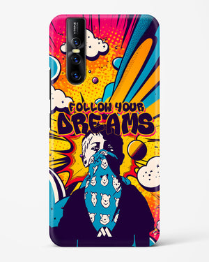 Follow Your Dreams Hard Case Phone Cover (Vivo)