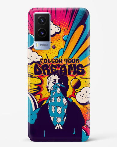 Follow Your Dreams Hard Case Phone Cover (Vivo)
