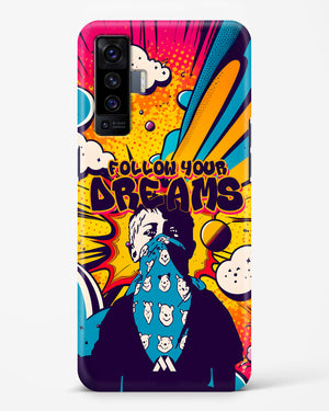 Follow Your Dreams Hard Case Phone Cover (Vivo)