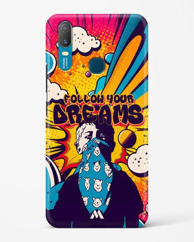 Follow Your Dreams Hard Case Phone Cover-(Vivo)