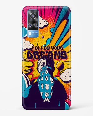 Follow Your Dreams Hard Case Phone Cover-(Vivo)