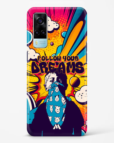 Follow Your Dreams Hard Case Phone Cover (Vivo)