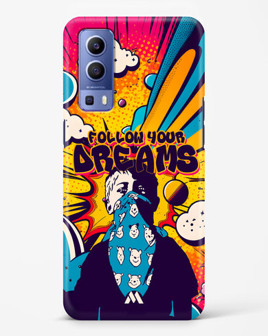 Follow Your Dreams Hard Case Phone Cover (Vivo)