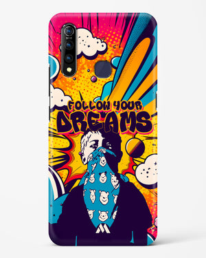 Follow Your Dreams Hard Case Phone Cover (Vivo)