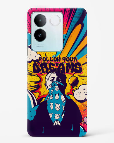 Follow Your Dreams Hard Case Phone Cover (Vivo)