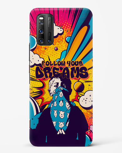 Follow Your Dreams Hard Case Phone Cover (Vivo)