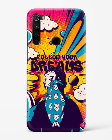 Follow Your Dreams Hard Case Phone Cover-(Xiaomi)