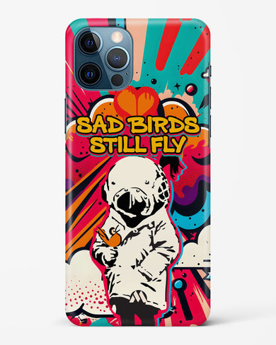 Sad Birds Still Fly Hard Case Phone Cover-(Apple)