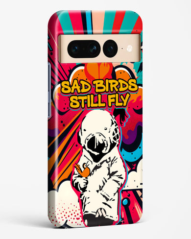 Sad Birds Still Fly Hard Case Phone Cover (Google)