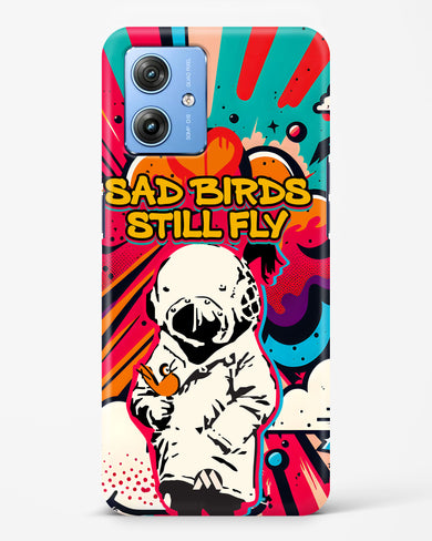 Sad Birds Still Fly Hard Case Phone Cover (Motorola)