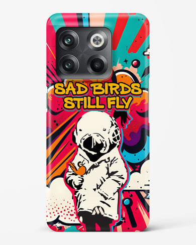 Sad Birds Still Fly Hard Case Phone Cover-(OnePlus)