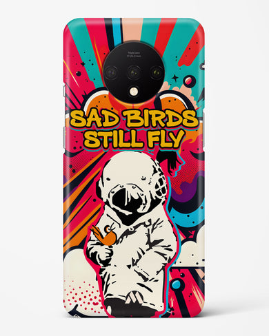 Sad Birds Still Fly Hard Case Phone Cover-(OnePlus)