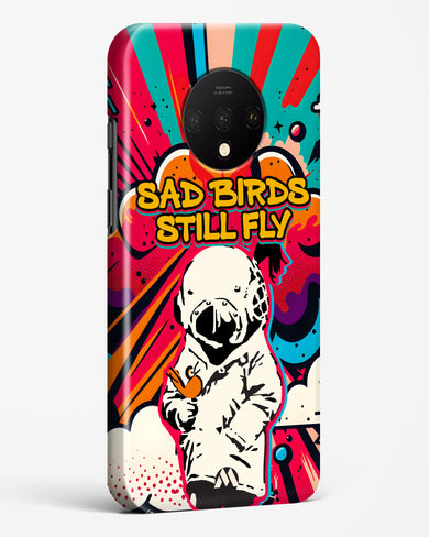 Sad Birds Still Fly Hard Case Phone Cover-(OnePlus)