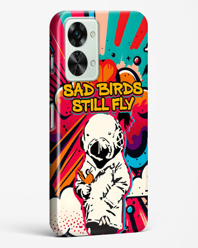 Sad Birds Still Fly Hard Case Phone Cover-(OnePlus)