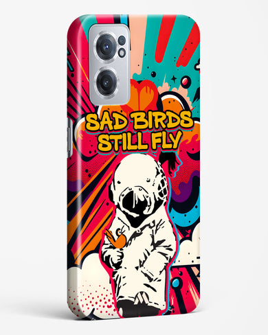 Sad Birds Still Fly Hard Case Phone Cover (OnePlus)