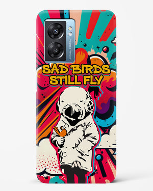 Sad Birds Still Fly Hard Case Phone Cover-(Oppo)