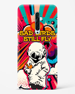 Sad Birds Still Fly Hard Case Phone Cover-(Oppo)