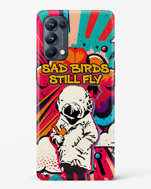 Sad Birds Still Fly Hard Case Phone Cover-(Oppo)