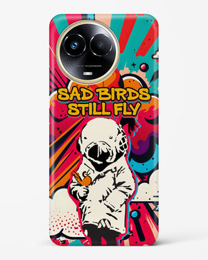 Sad Birds Still Fly Hard Case Phone Cover-(Realme)