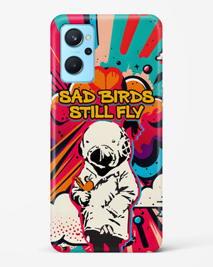 Sad Birds Still Fly Hard Case Phone Cover-(Realme)