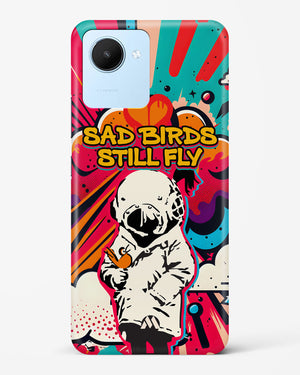 Sad Birds Still Fly Hard Case Phone Cover-(Realme)