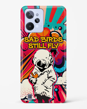 Sad Birds Still Fly Hard Case Phone Cover (Realme)