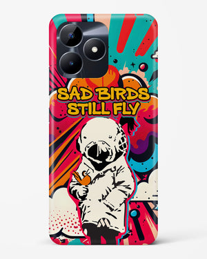Sad Birds Still Fly Hard Case Phone Cover (Realme)