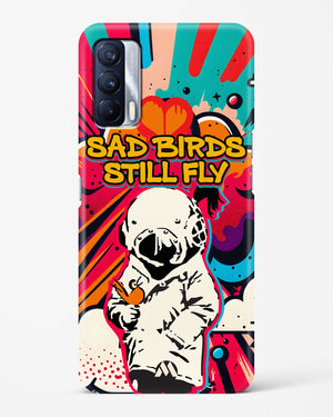 Sad Birds Still Fly Hard Case Phone Cover-(Realme)