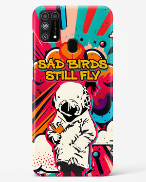 Sad Birds Still Fly Hard Case Phone Cover-(Samsung)