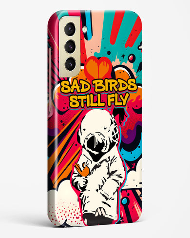 Sad Birds Still Fly Hard Case Phone Cover-(Samsung)