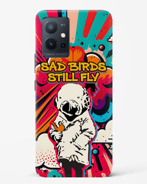 Sad Birds Still Fly Hard Case Phone Cover (Vivo)