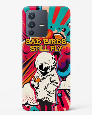 Sad Birds Still Fly Hard Case Phone Cover-(Vivo)