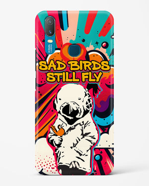 Sad Birds Still Fly Hard Case Phone Cover-(Vivo)