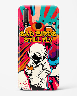 Sad Birds Still Fly Hard Case Phone Cover-(Vivo)