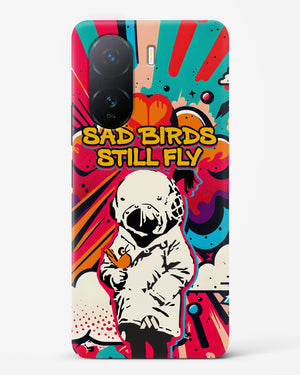 Sad Birds Still Fly Hard Case Phone Cover-(Vivo)