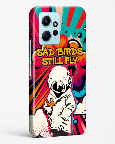 Sad Birds Still Fly Hard Case Phone Cover (Xiaomi)