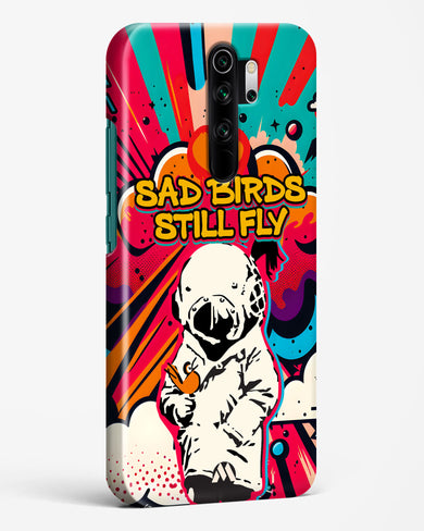 Sad Birds Still Fly Hard Case Phone Cover-(Xiaomi)