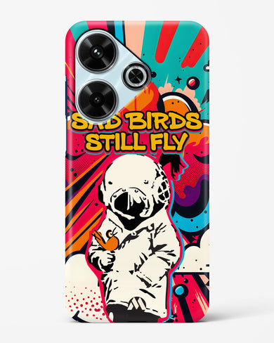 Sad Birds Still Fly Hard Case Phone Cover (Xiaomi)