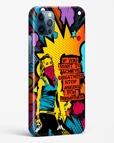 Stop Asking Permission Hard Case Phone Cover (Apple)