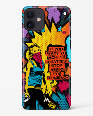 Stop Asking Permission Hard Case Phone Cover (Apple)