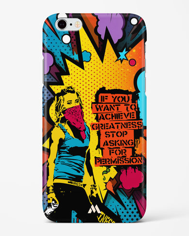 Stop Asking Permission Hard Case Phone Cover (Apple)