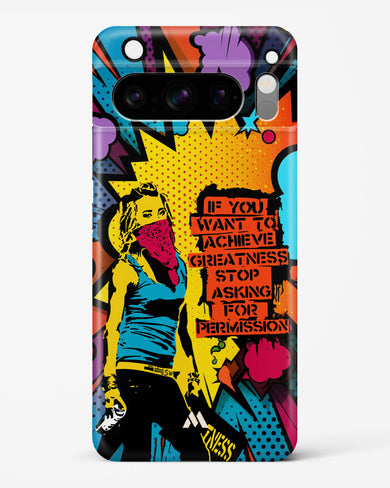 Stop Asking Permission Hard Case Phone Cover (Google)