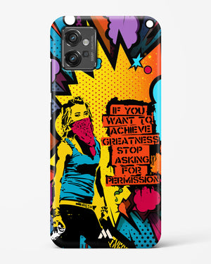 Stop Asking Permission Hard Case Phone Cover (Motorola)