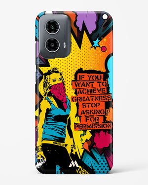 Stop Asking Permission Hard Case Phone Cover (Motorola)