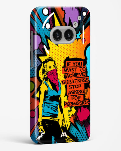 Stop Asking Permission Hard Case Phone Cover (Nothing)