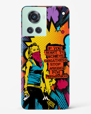 Stop Asking Permission Hard Case Phone Cover (OnePlus)