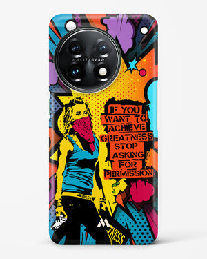 Stop Asking Permission Hard Case Phone Cover (OnePlus)